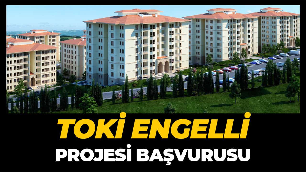 TOKİ Engelli Başvuru Şartları: %40 Rapor ve Kontenjan Detayları (2026)
